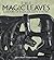 The Magic Leaves: A History of Haida Argillite Carving