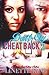 Don't cry, cheat back 2