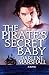 The Pirate's Secret Baby (H...