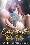 Every Breath You Take (Every Breath, #1)