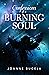 Confessions of a Burning Soul