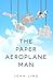The Paper Aeroplane Man