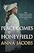 Peace Comes to Honeyfield (Honeyfield #3)