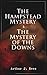 The Hampstead Mystery & The...