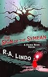 The Sign of the Symean (Kaira Renn #1)