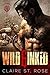 Wild & Inked: A Motorcycle Club Romance (Desert Sons MC) (No Saints in Biker Hell Book 2)