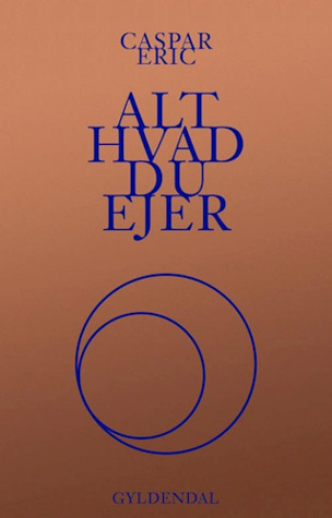 Alt hvad du ejer (Paperback)