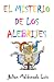 El Misterio de los Alebrijes