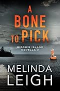 A Bone to Pick (Widow's Island #2)