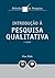 Introdução à Pesquisa Qualitativa