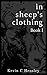 In Sheep's Clothing: Book 1