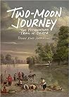 Two-Moon Journey:...