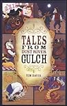 Tales from Dust River Gulch (The Tales of Dust River Gulch #1)