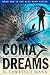 Coma Dreams by N. Lawrence Mann