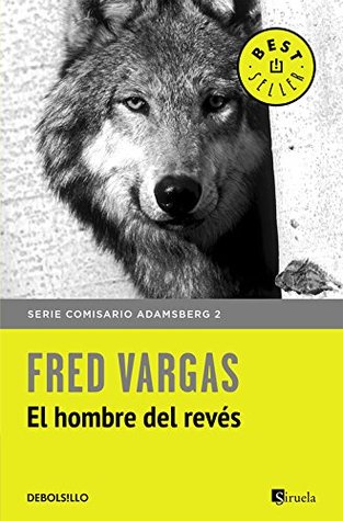 Portada de El hombre del revés, de Fred Vargas