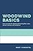 Woodwind Basics