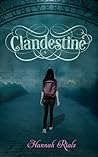 Clandestine by Hannah Rials by Valarie Budyr