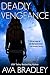 Deadly Vengeance (Deadly Si...