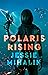 Polaris Rising (Consortium ...