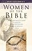 Women of the Bible by Benjamin Galan