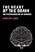 The Heart of the Brain: The...