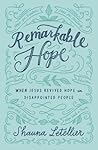 Remarkable Hope