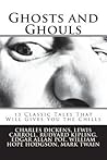 Ghosts and Ghouls by Charles Dickens