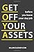 Get Off Your Assets: before...