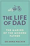 The Life of Dad: ...