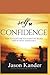 Self-Confidence: How to Ove...