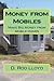 Money from Mobiles: Make Bi...