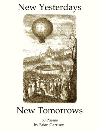 New Yesterdays, New Tomorrows