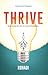Thrive. Ideas to lead the church in post-Christendom