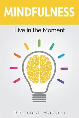 Free Download Mindfulness: The Secret to Live in the Present Moment with Inner Peace and Happiness (Meditation, Mindfulness for Beginners) Full Audiobook