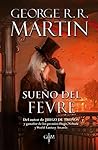Sueño del Fevre by George R.R. Martin