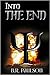 Into the End (Into the End #1)