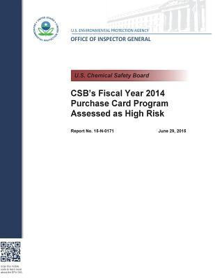 Csb's Fiscal Year 2014 Purchase Card Program Assessed as High Risk
