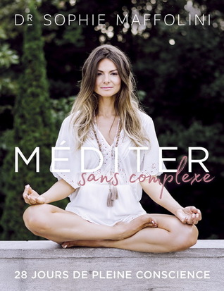 Méditer sans complexe (Paperback)