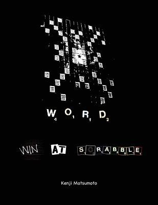 Word: Revealing the Secrets of Scrabble