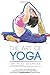 The Art of Yoga by Mike Brennan