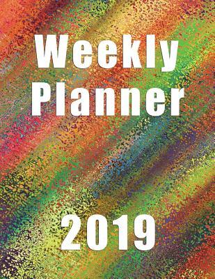 Weekly Planner 2019: Rainbow Sparkle|Planner|Agenda|Notes|To Do
