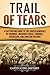 Trail of Tears: A Captivating Guide to the Forced Removals of Cherokee, Muscogee Creek, Seminole, Chickasaw, and Choctaw Nations (Indigenous People)