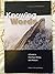 Knowing Words: A Guide to F...