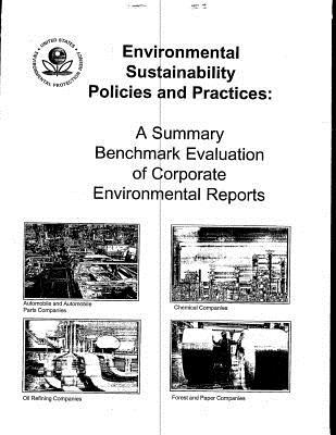 Environmental Sustainabilty Policies and Practices: Summary Benchmark Evaluation of Corporate Environmental Reports
