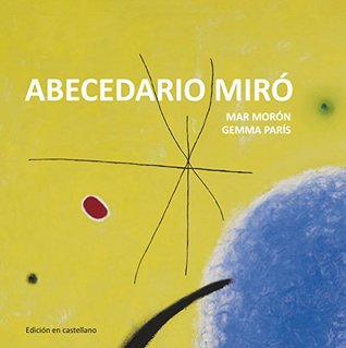 Abecedario Miró (Los cuentos de la cometa) (Spanish Edition)