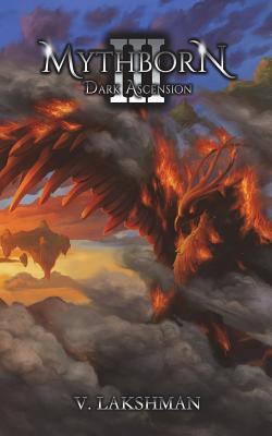 Mythborn III: Dark Ascension (Fate of the Sovereign)