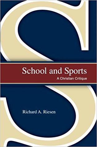 School and Sports: A Christian Critique