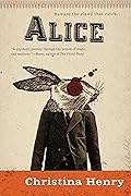 Alice (The Chronicles of Alice, #1) 