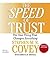The Speed Of Trust