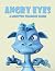 Angry Eyes: A Monster Train...